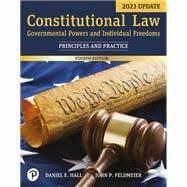 Constitutional Law: Governmental Powers and Individual Freedoms, Updated Edition, 4th [Rental Edition]