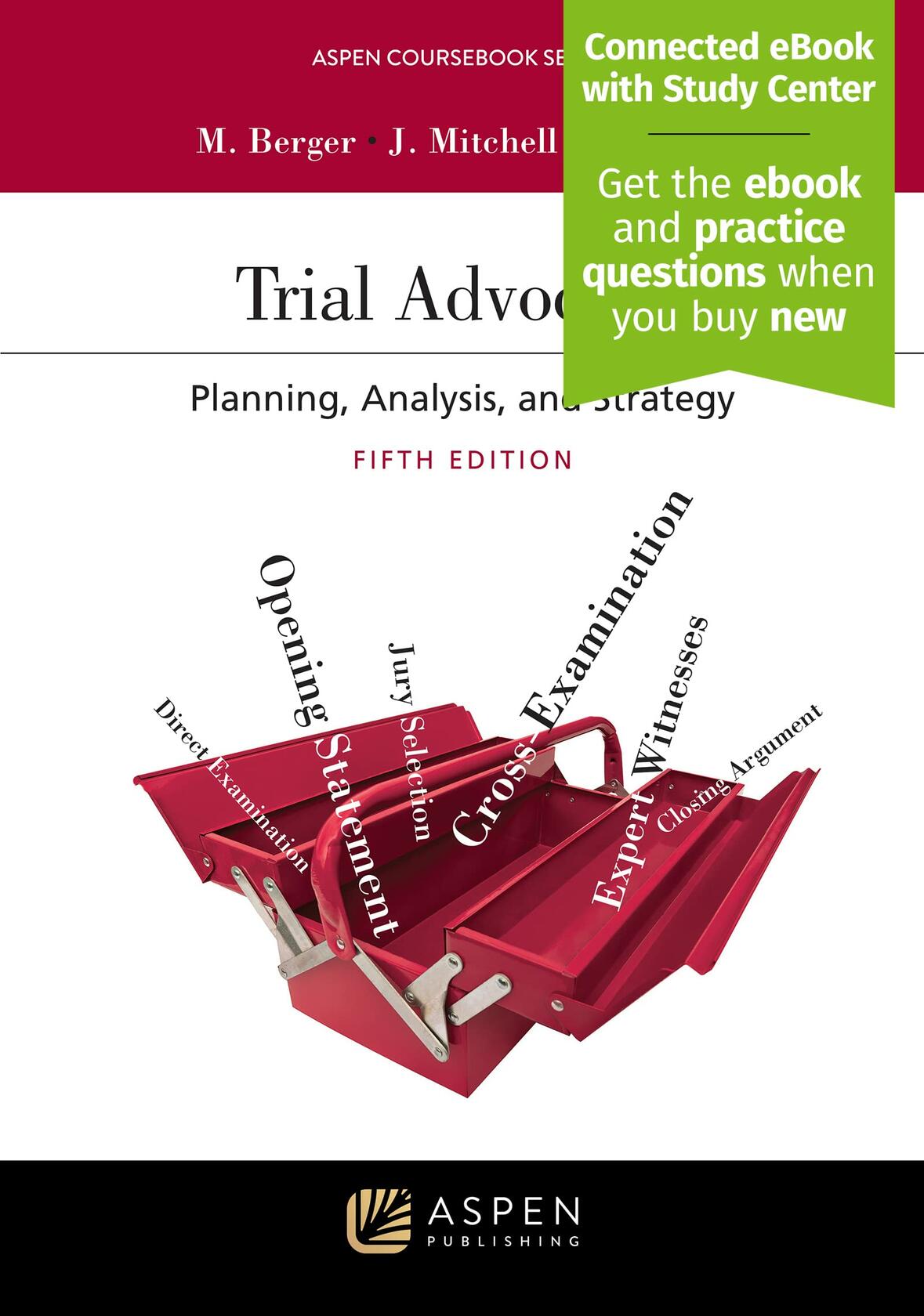 Trial Advocacy: Planning, Analysis, and Strategy [Connected eBook with Study Center] (Aspen Coursebook)