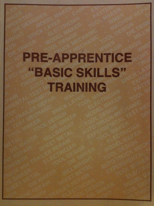 Pre-apprentice "basic skills" training
