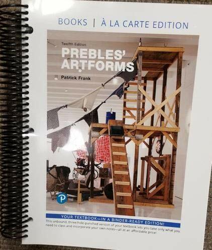 Prebles' Artforms -- Loose-Leaf Edition (12th Edition)