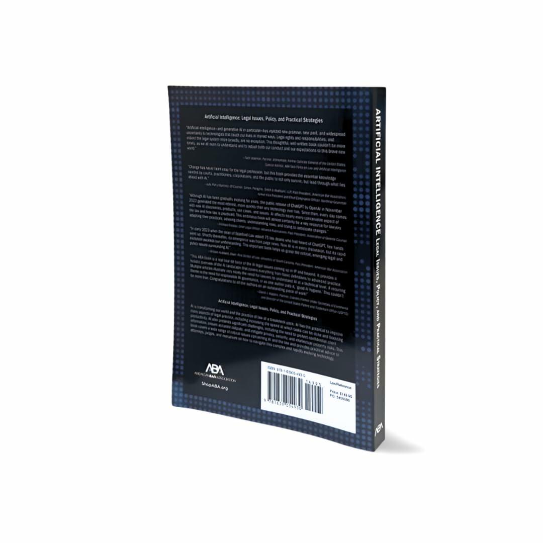 Artificial Intelligence: Legal Issues, Policy, and Practical Strategies