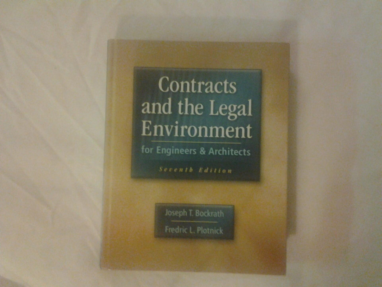 Contracts and the Legal Environment for Engineers and Architects