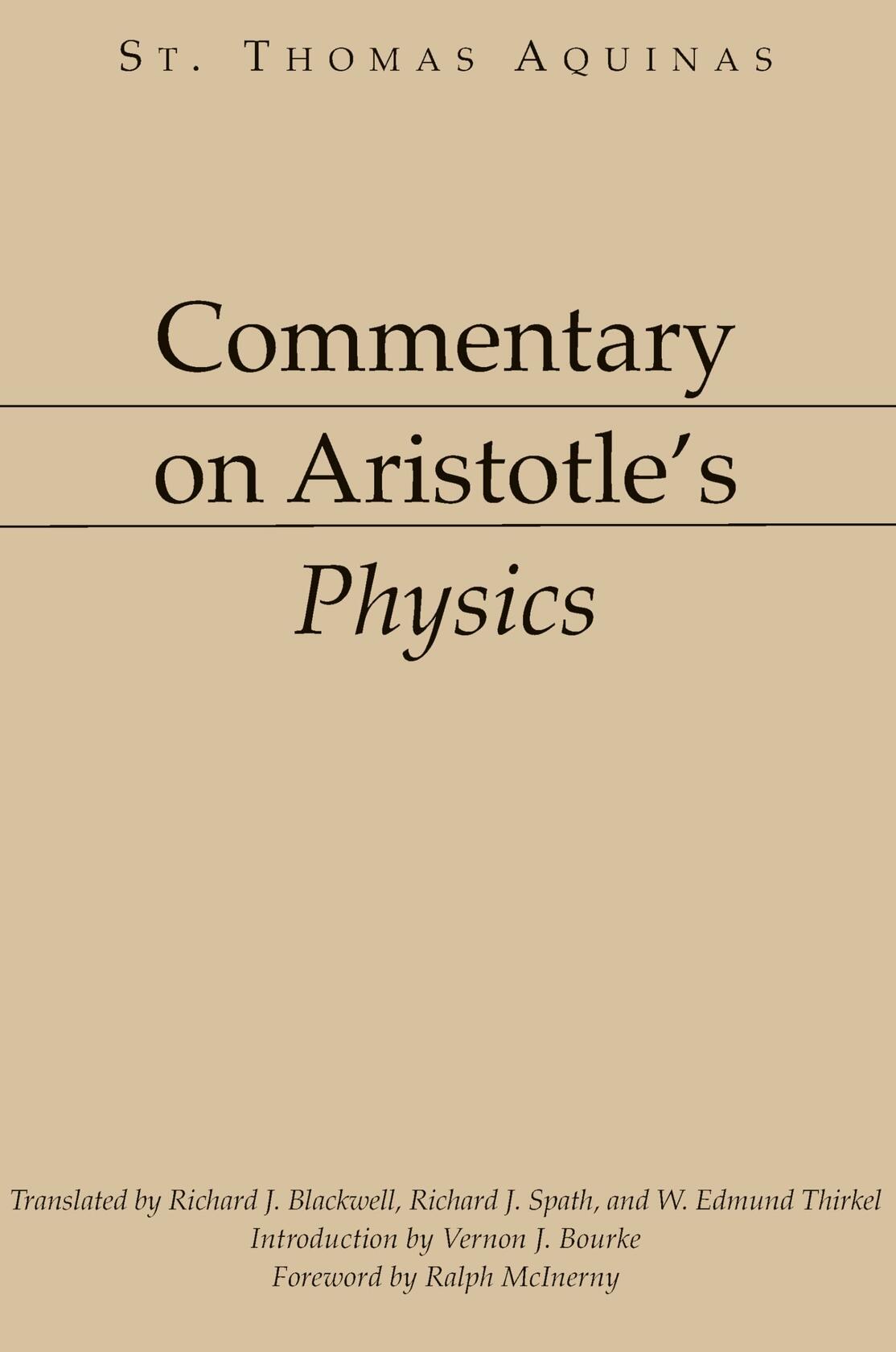 Commentary on Aristotle's Physics [Aristotelian Commentary Series]