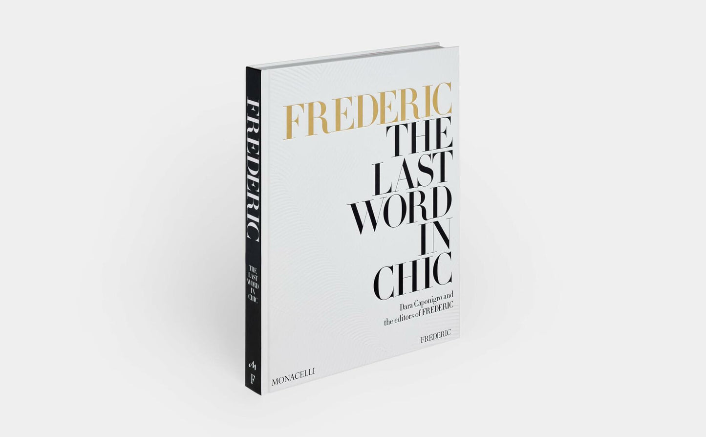 FREDERIC: The Last Word in Chic