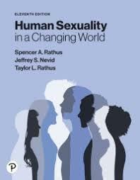 Human Sexuality in a Changing World, 11th [Rental Edition]