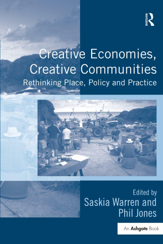 Creative Economies, Creative Communities