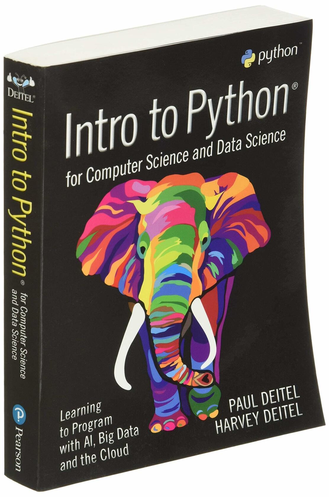 Intro to Python for Computer Science and Data Science: Learning to Program with AI, Big Data and The Cloud