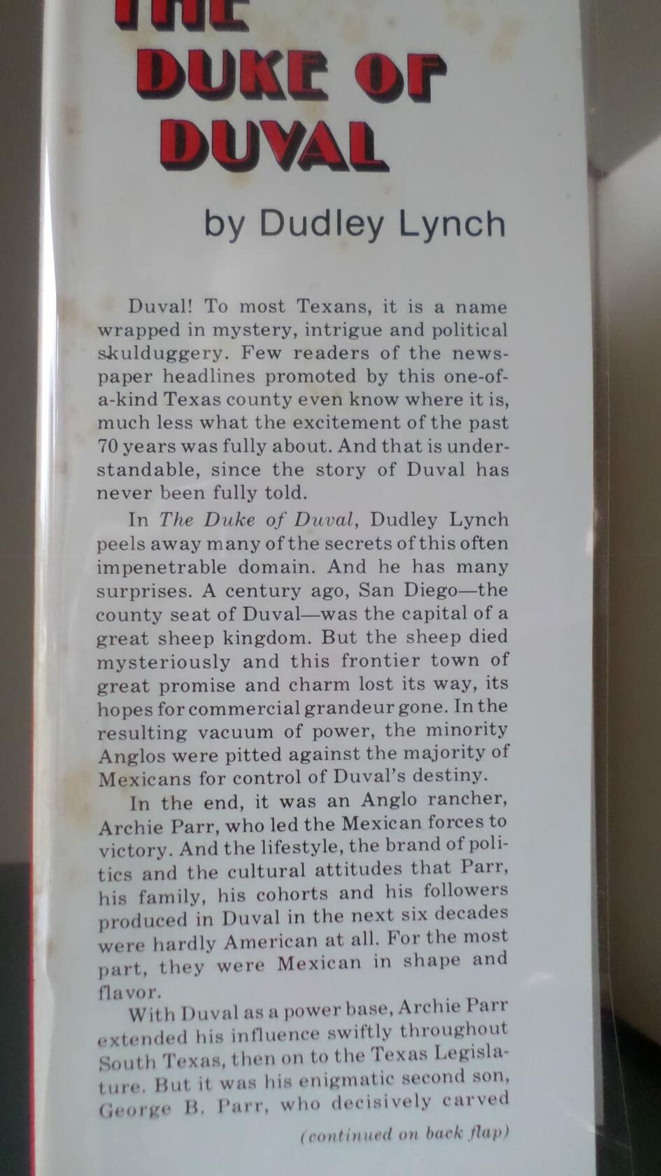 The Duke of Duval - The Life & Times of George B. Parr