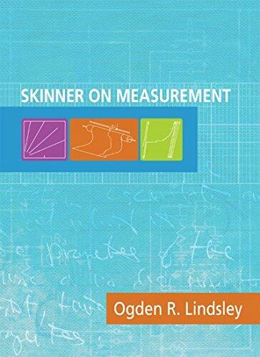 Skinner on Measurement 2013 Revision