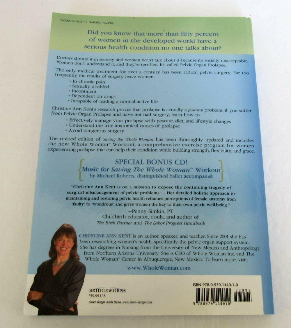 Saving the Whole Woman: Natural Alternatives to Surgery for Pelvic Organ Prolapse and Urinary Incontinence