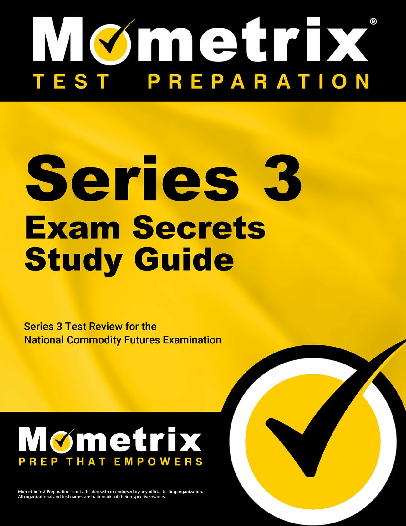 Series 3 Exam Secrets Study Guide: Series 3 Test Review for the National Commodity Futures Examination