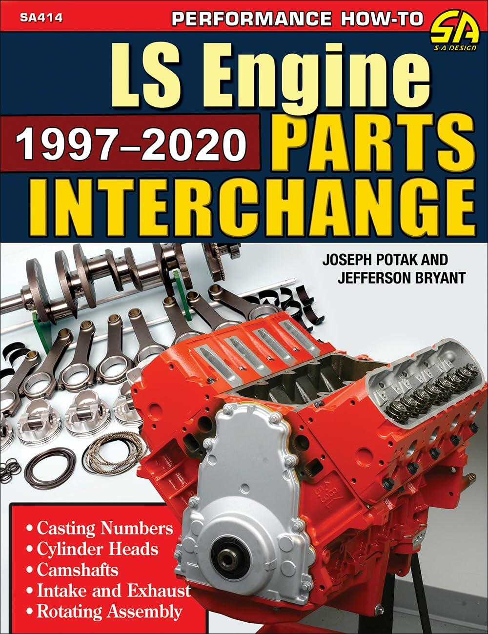 LS Engine Parts Interchange: 1997-2020: 1997-2020