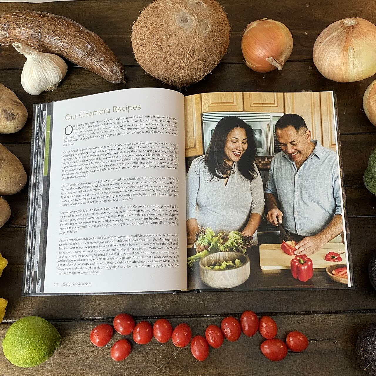 Chamoru Cuisine: A Marianas Cultural Legacy - Pacific Islander Cookbook of Chamoru/Chamorro culture and 100+ Recipes of Guam, Rota, Tinian, and Saipan