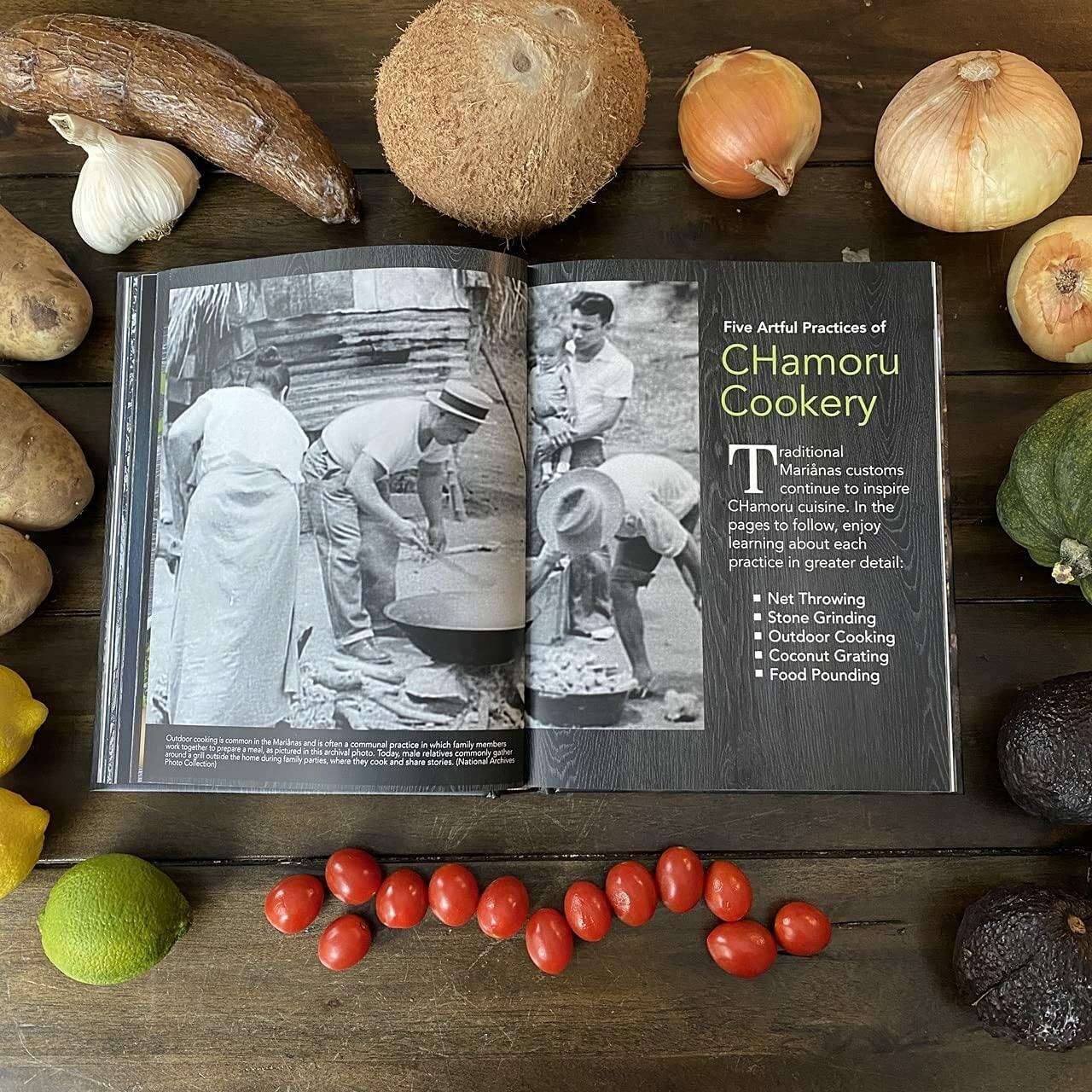 Chamoru Cuisine: A Marianas Cultural Legacy - Pacific Islander Cookbook of Chamoru/Chamorro culture and 100+ Recipes of Guam, Rota, Tinian, and Saipan