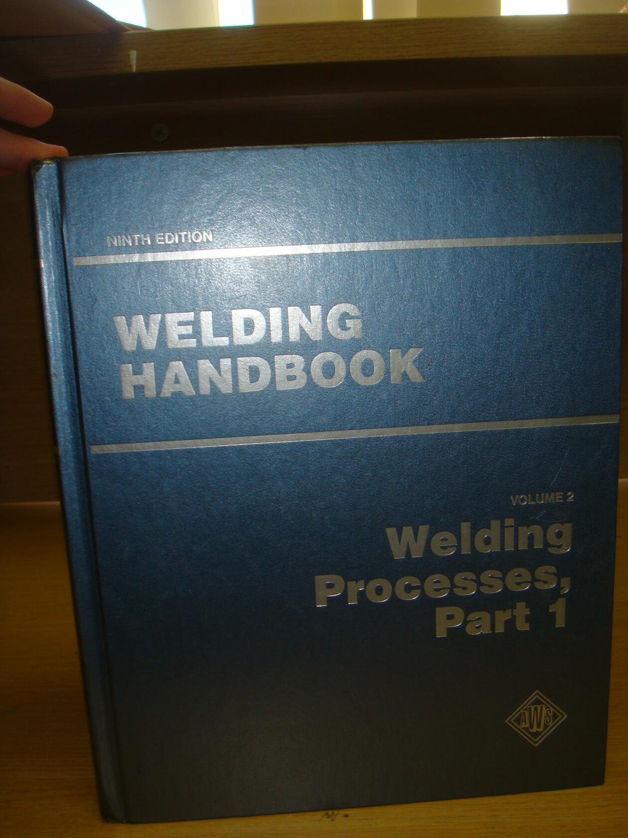 Welding Handbook. Volume 2: Welding Processes, Part 1