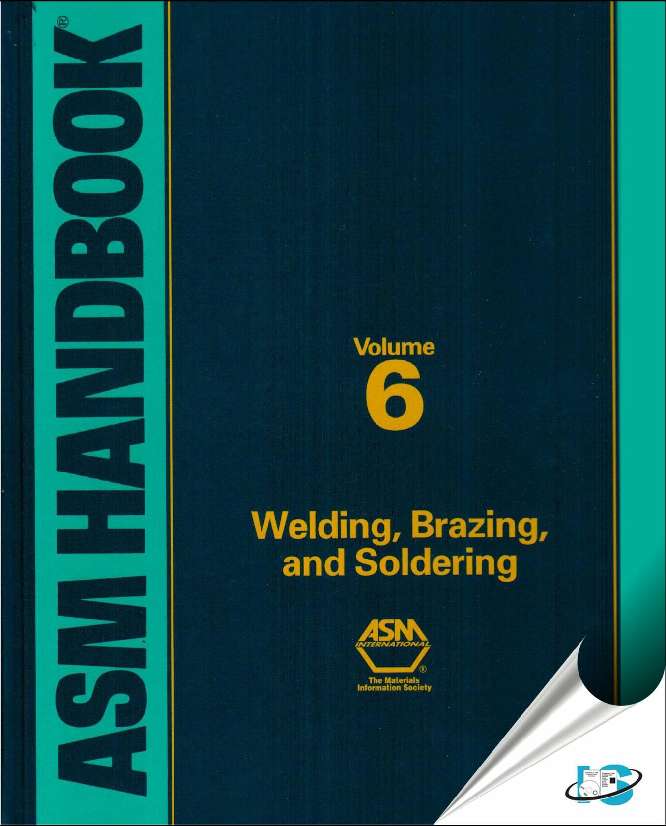 ASM Handbook, Volume 6: Welding, Brazing, and Soldering