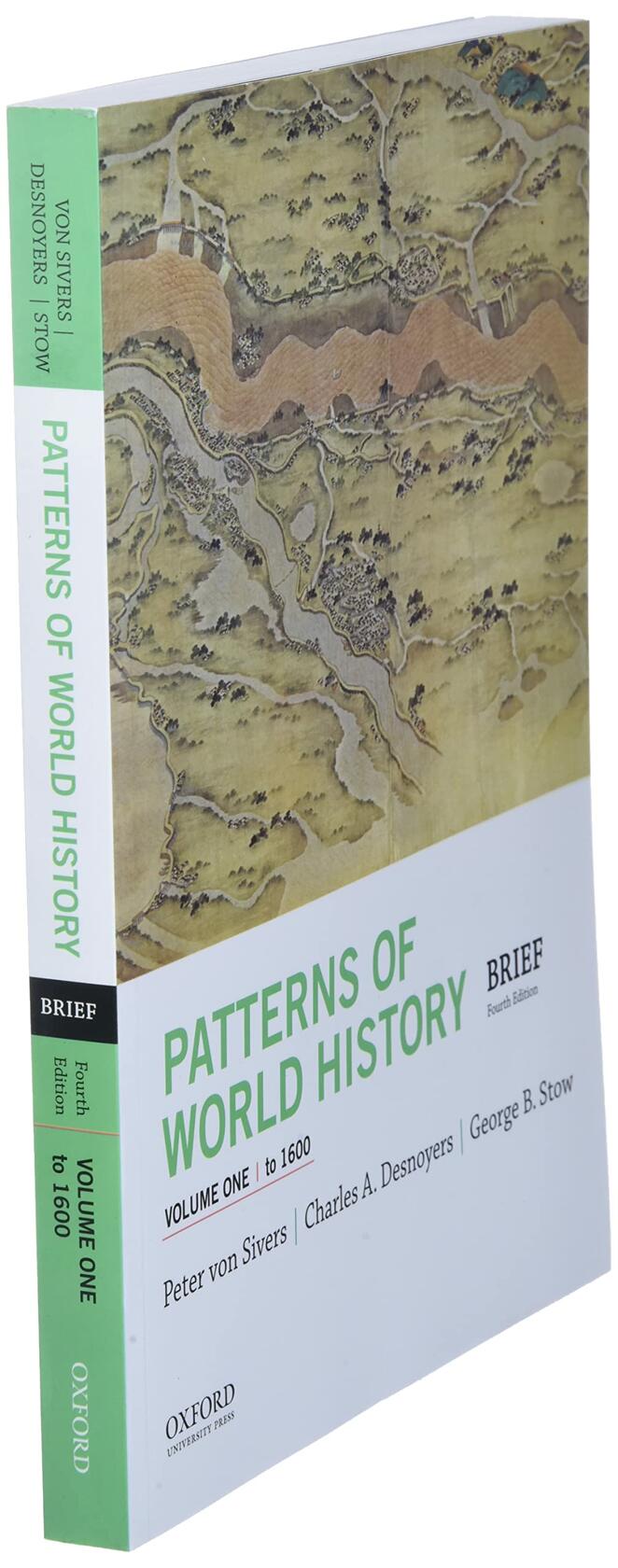 Patterns of World History, Volume One: To 1600