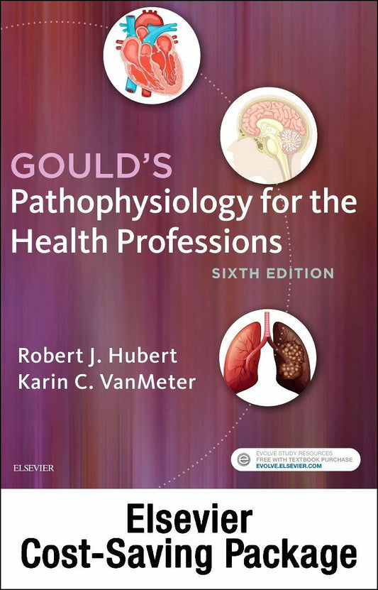 Gould's Pathophysiology for the Health Professions - Text and Study Guide Package