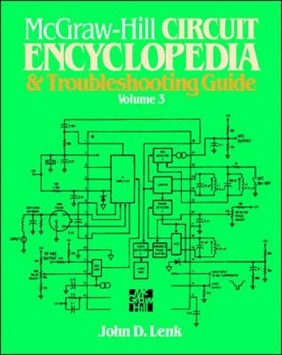 McGraw-Hill Circuit Encyclopedia and Troubleshooting Guide, Volume 3