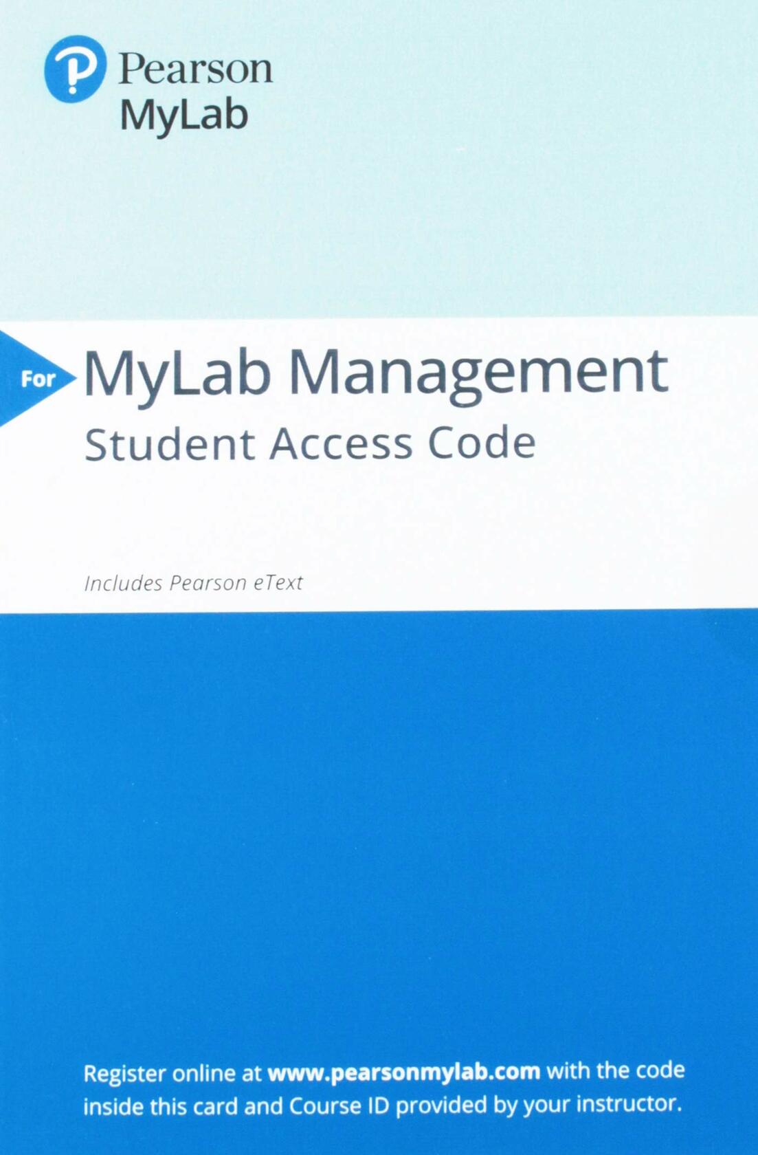 Organizational Behavior Plus 2019 MyLab Management with Pearson eText -- Access Card Package