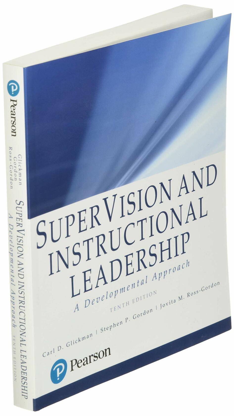 SuperVision and Instructional Leadership: A Developmental Approach