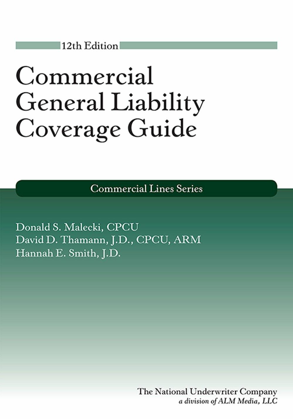 Commercial General Liability 12th edition
