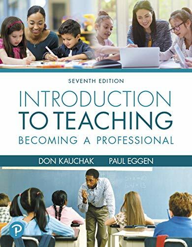Introduction to Teaching: Becoming a Professional [RENTAL EDITION]