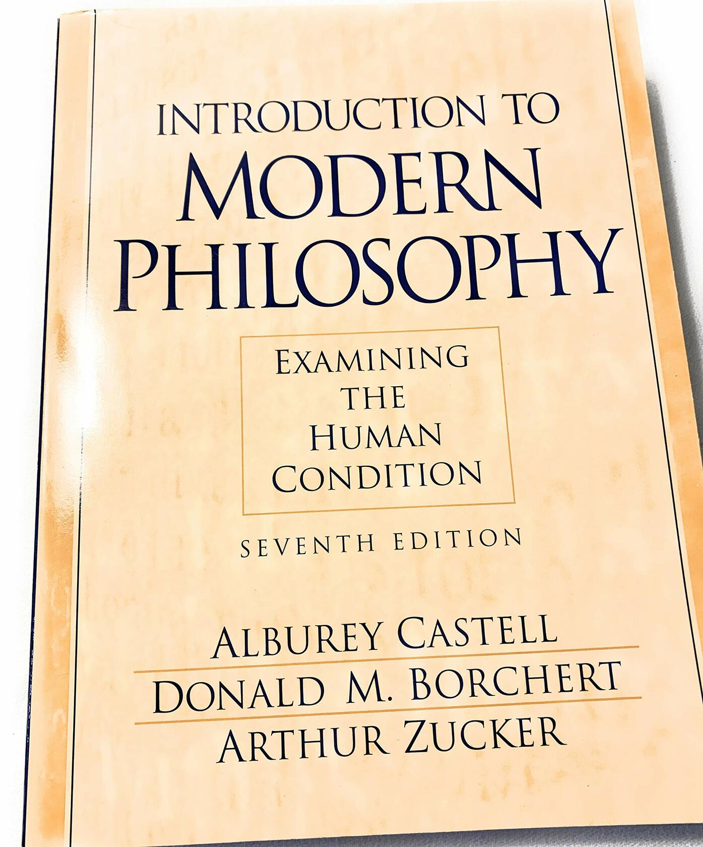 Introduction to Modern Philosophy: Examining the Human Condition