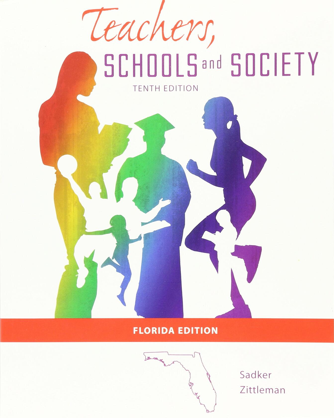 Teachers, Schools, and Society