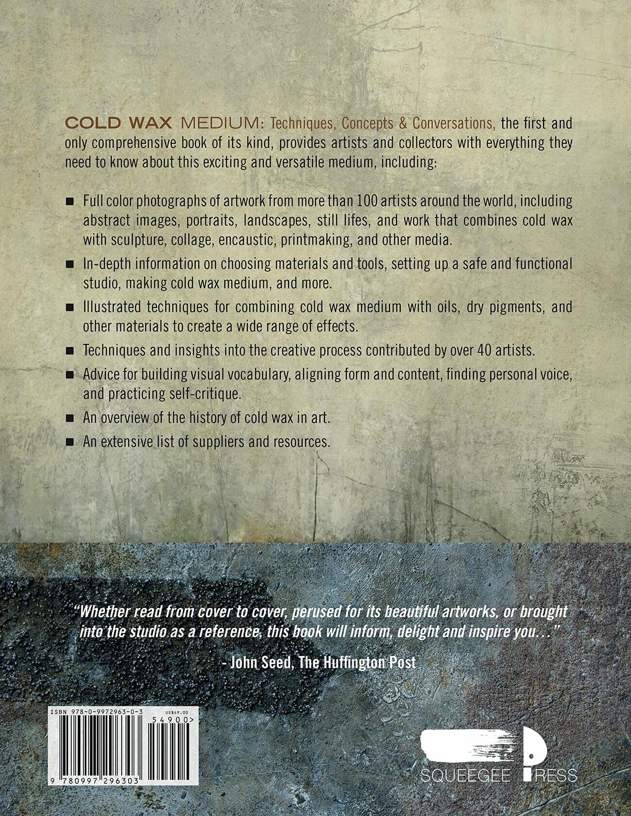 Cold Wax Medium: Techniques, Concepts & Conversations