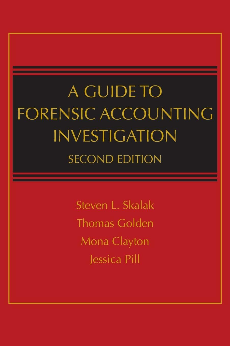 A Guide to Forensic Accounting Investigation