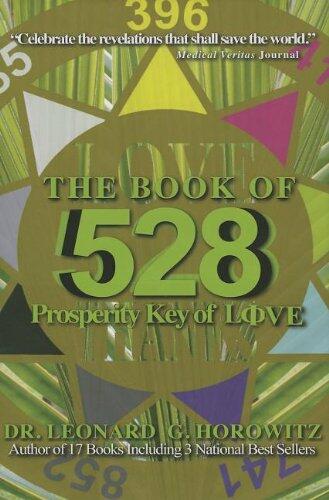 The Book of 528: Prosperity Key of Love