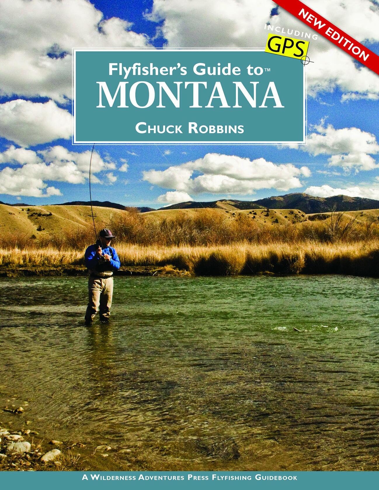 Flyfisher's Guide to Montana, New Edition