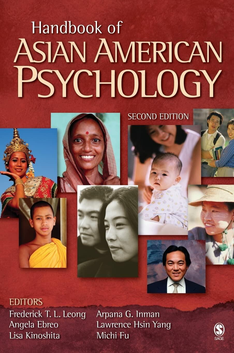 Handbook of Asian American Psychology (RACIAL ETHNIC MINORITY PSYCHOLOGY)