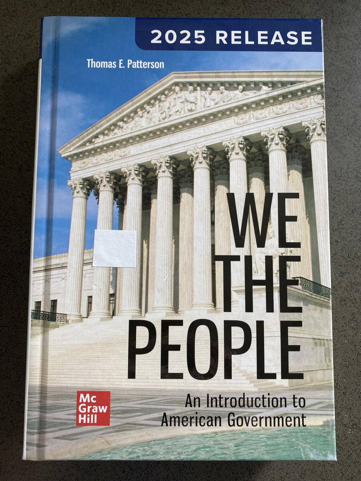 We the People: An Introduction to American Government (2025 Release)