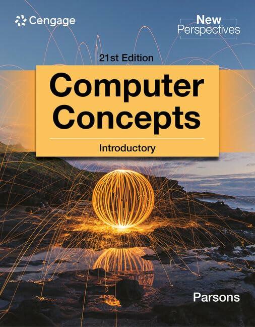 New Perspectives Computer Concepts Introductory 21st Edition (MindTap Course List)