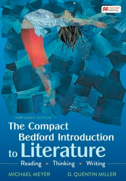 The Compact Bedford Introduction to Literature: Reading, Thinking, and Writing