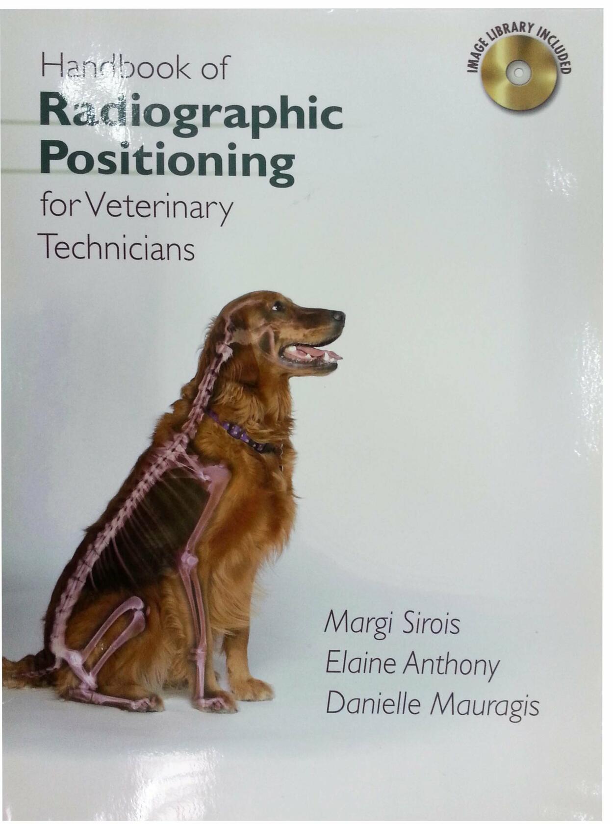 Handbook of Radiographic Positioning for Veterinary Technicians (Veterinary Technology)
