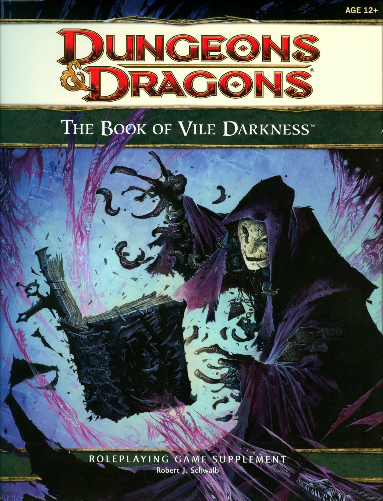 The Book of Vile Darkness: Roleplaying Game Supplement (4th Edition D&D)