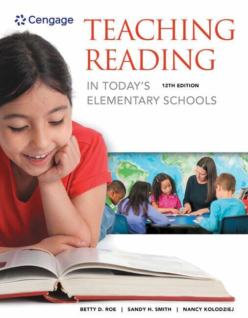 Teaching Reading in Today's Elementary Schools (MindTap Course List)