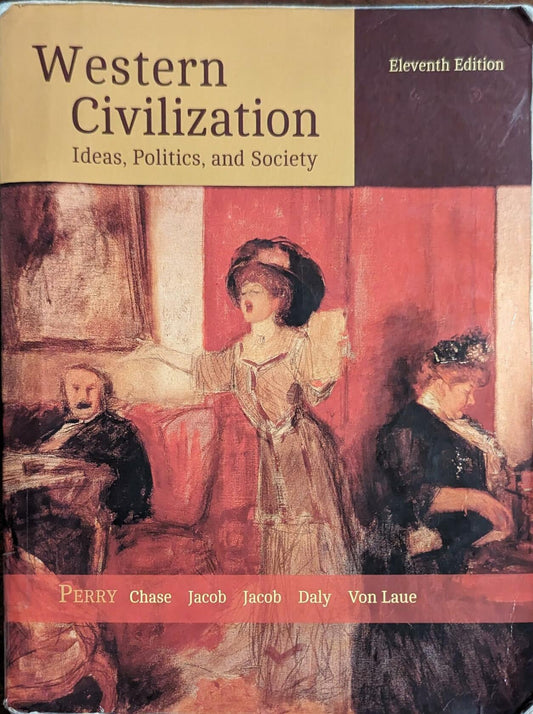 Western Civilization: Ideas, Politics, and Society (MindTap Course List)