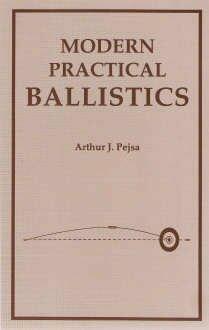 Modern Practical Ballistics